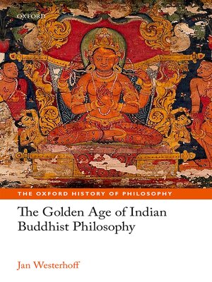 cover image of The Golden Age of Indian Buddhist Philosophy